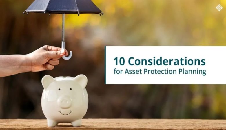 Consider these points in 2022 for Asset Protection Planning